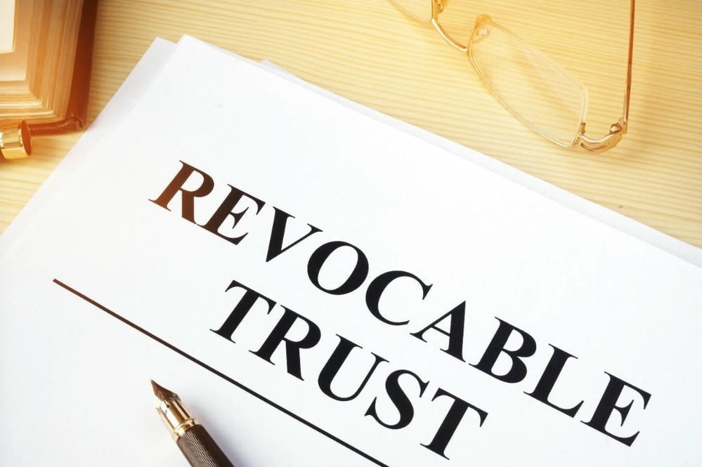 Benefits of a Revocable Trust